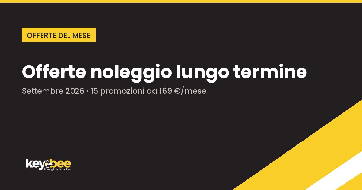 Offerte noleggio lungo termine settembre 2026: le 15 promozioni del catalogo KeyBee